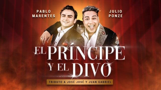 El Principe y El Divo - Pablo Marentes y Juilo Ponze